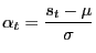 $\displaystyle \alpha_t = \frac{s_{t}-\mu} {\sigma}$